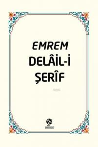 Emrem Delail i Şerif Mecmuası (Ciltli)