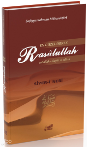 En Güzel Örnek Rasulullah (s.a.v) (Ciltli)