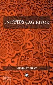 Endülüs Çağırıyor