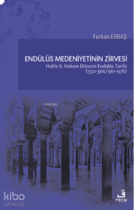 Endülüs Medeniyetinin Zirvesi