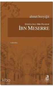 Endülüslü Bir Filozof İbn Meserre