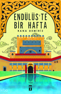 Endülüs'te Bir Hafta