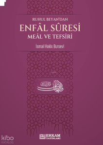 Enfal Suresi Meâl ve Tefsiri