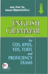 English Grammar; For ÜDS, KPDS, YDS, TOEFL