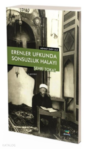 Erenler Ufkunda Sonsuzluk Halayı Şehr-i Tokat