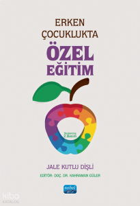 Erken Çocuklukta Özel Eğitim