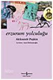 Erzurum Yolculuğu
