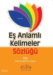 Eş Anlamlı Kelimler Sözlüğü