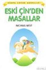 Eski Çin'den Masallar