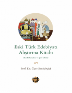 Eski Türk Edebiyatı Alıştırma Kitabı