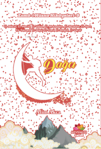 Esmâ-i Hüsna Hikâyeleri-9;Dağcı