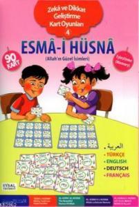 Esma-i Hüsna - Zeka ve Dikkat Geliştirme Kart Oyunları 4; Allah'ın Güzel İsimleri (5 Dilde)