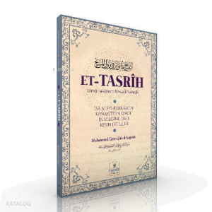 Et-Tasrih;Îsa Aleyhisselam’ın Kıyametten Önce İneceğine Dair Kesin Deliller