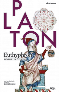Euthyphron;Dindarlık Üzerine