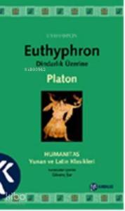 Euthyphron Dindarlık Üzerine