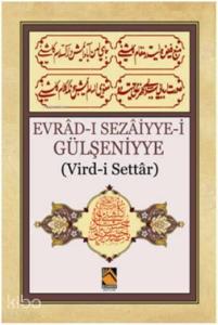 Evrad-ı Sezaiyye-i Gülşeniyye; Vird-i Settâr