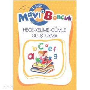 Evrensel İletişim 1.Sınıf Mavi Boncuk Hece - Kelime - Cümle Oluşturma