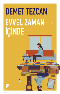 Evvel Zaman İçinde