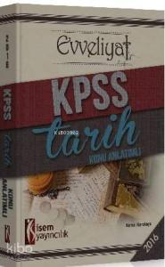 Evveliyat; Kpss Tarih Konu Anlatımlı 2016