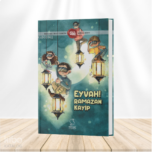 Eyvah Ramazan Kayıp (İlkokul Düzeyi);Ufka Yolculuk-11
