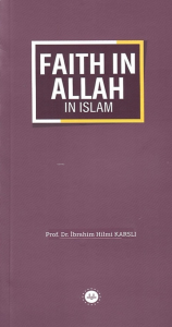 Faith In Allah In Islam - İslamda Allaha İman (İngilizce)