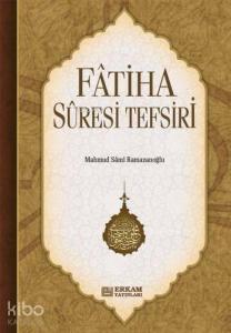 Fatiha Suresi Tefsiri