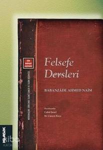 Felsefe Dersleri; İslâm Medeniyeti Araştırmaları
