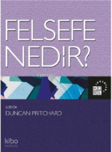 Felsefe Nedir?