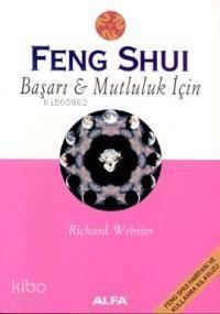 Feng Shui Başarı & Mutluluk İçin