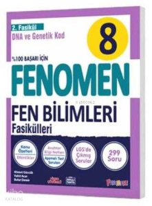Fenomen 8. Sınıf Fen Bilimleri 2.Fasikül (DNA ve Genetik Kod)