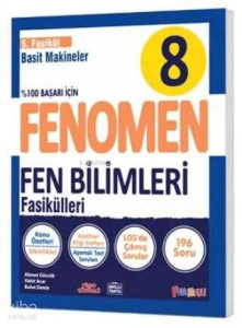 Fenomen 8. Sınıf Fen Bilimleri 5. Fasikül (Basit Makineler)