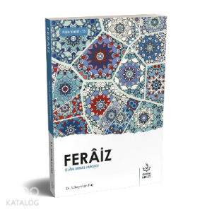 Feraiz – İslam Mirası Hukuku