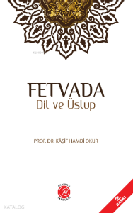 Fetvada Dil ve Üslup