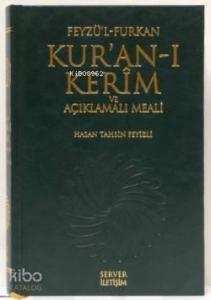 Feyzü'l Furkan Kur'an-ı Kerim ve Açıklamalı Meali (Rahle Boy)