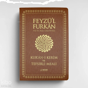 Feyzü'l Furkân Kur'ânı Kerîm ve Tefsirli Meali  (Sempatik Cep Boy  İnce Cilt) Taba