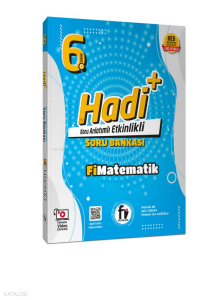 Fi Yayınları 6. Sınıf Hadi+ Matematik Soru Bankası