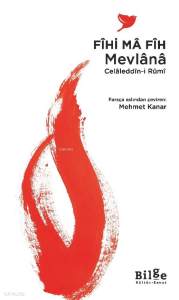 Fîhî Mâ Fîh Mevlânâ