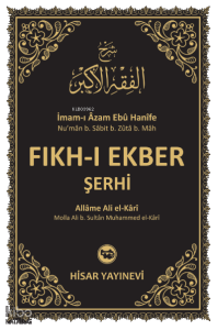 Fıkh-ı Ekber Şerhi (Şerhi Fıkhu’l Ekber)