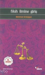 Fıkıh İlmine Giriş