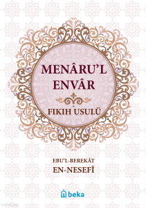 Fıkıh Usulü - Menarul Envar