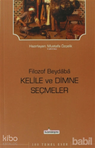 Filozof Beydaba - Kelile ve Dimne Seçmeler