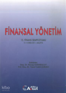 Finansal Yönetim 15. Finans Sempozyumu Recep Karabulut