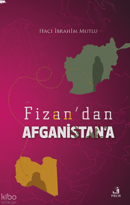 Fizan’dan Afganistan’a