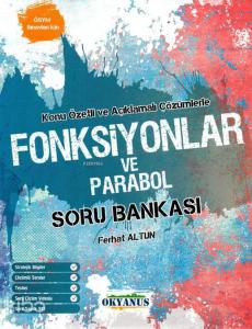 Fonksiyonlar ve Parabol Konu Özetli Soru Bankası
