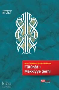 Fütuhat-ı Mekkiyye Şerhi