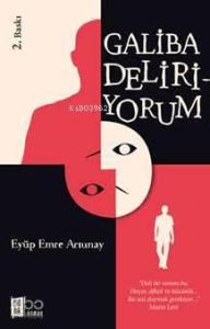 Galiba Deliriyorum
