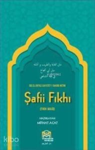 Ğayetül İhtisar Delilleriyle Şafii Fıkhı
