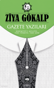 Gazete Yazıları;Hâkimiyet-i Milliye, Yeni Türkiye, Yeni Gün