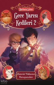 Gece Yarısı  Kedileri 2- Zümrüt Yıldızının Koruyucuları