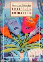 Geçmişten Günümüze Latifeler, Nükteler